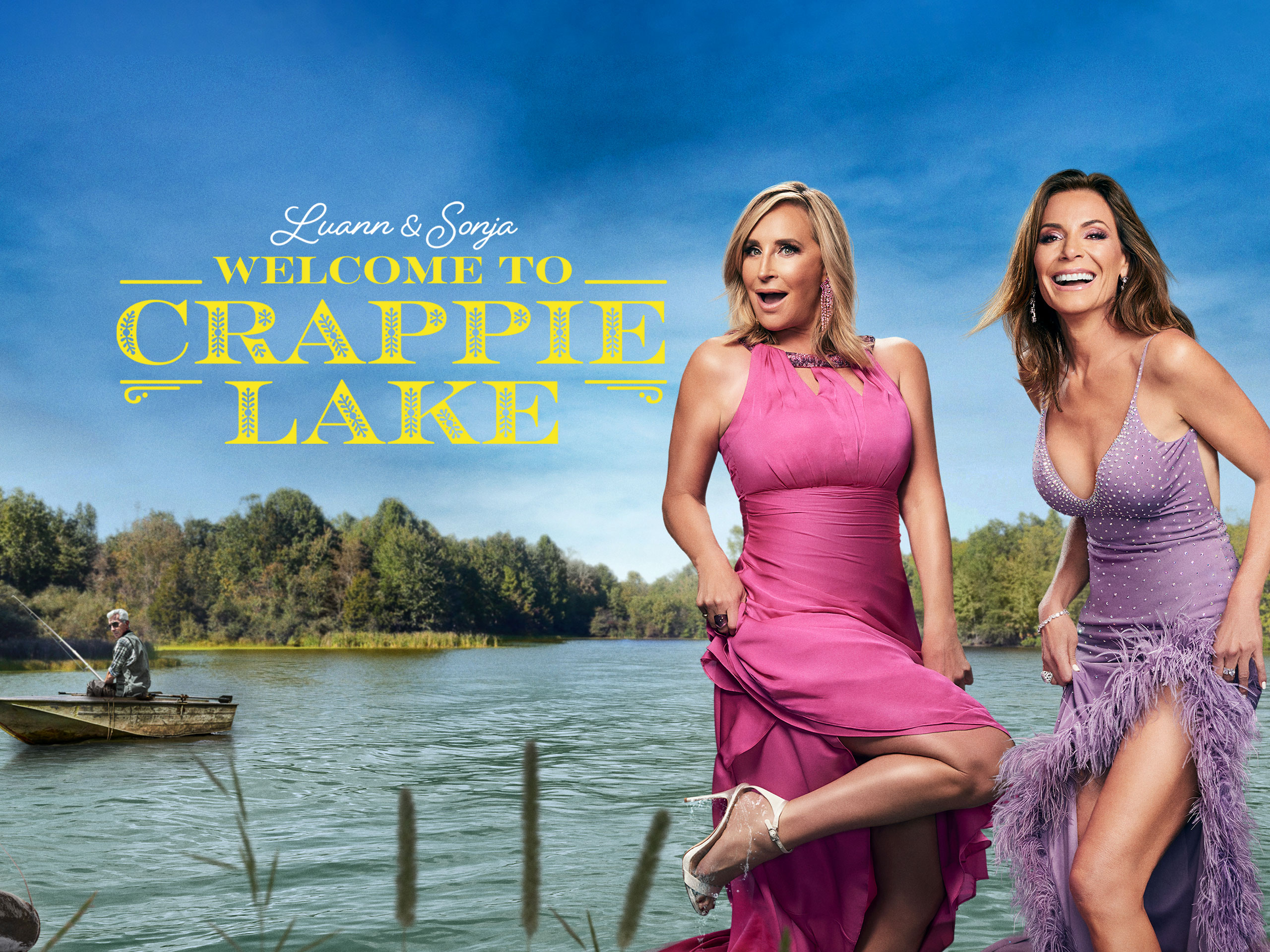 Luann & Sonja: Welcome to Crappie Lake