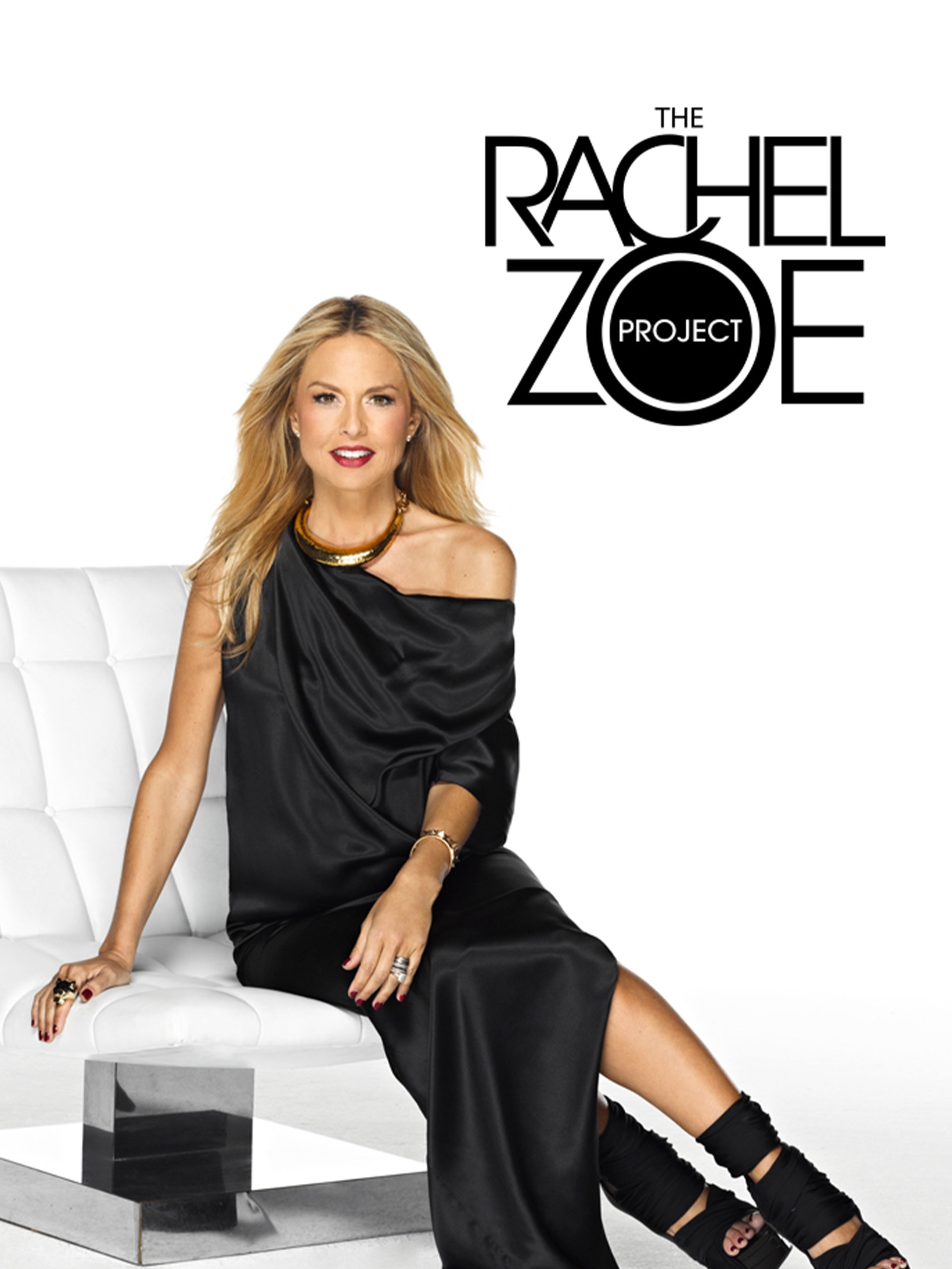 The Rachel Zoe Project