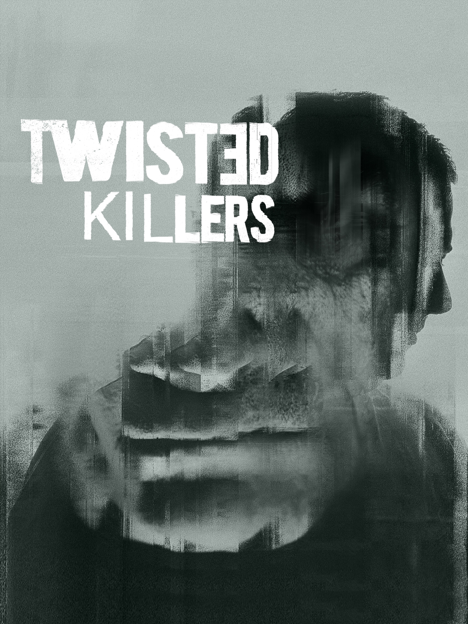 Twisted Killers